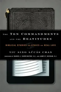 Buy Ten Commandments and the Beatitudes (English, Yiu Sing Lúcás Chan | Daniel J. Harrington | Sj James F. Keenan) — BookShops.in