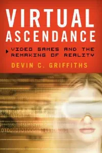 Buy Virtual Ascendance (English, Devin C. Griffiths) — BookShops.in