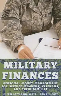 Buy Military Finances (English, Cheryl Lawhorne-Scott | Don Philpott) — BookShops.in