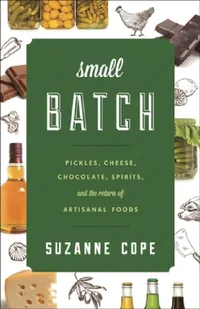 Buy Small Batch (English, Suzanne Cope) — BookShops.in