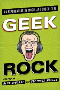 Buy Geek Rock (English, Alex Diblasi | Victoria Willis) — BookShops.in