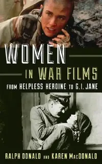 Buy Women in War Films (English, Ralph Donald | Karen MacDonald) — BookShops.in