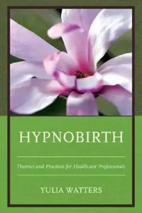 Buy Hypnobirth (English, Yulia Watters) — BookShops.in