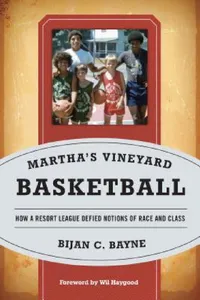 Buy Martha's Vineyard Basketball (English, Bijan C. Bayne) — BookShops.in