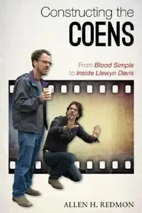 Buy Constructing the Coens (English, Allen Redmon) — BookShops.in