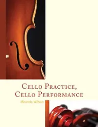 Buy Cello Practice, Cello Performance (English, Miranda Wilson) — BookShops.in