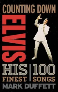 Buy Counting Down Elvis (English, Mark Duffett) — BookShops.in