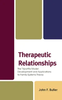 Buy Therapeutic Relationships (English, John F. Butler) — BookShops.in