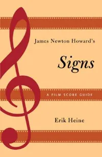 Buy James Newton Howard's Signs (English, Erik Heine) — BookShops.in