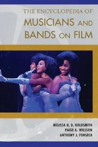 Buy Encyclopedia of Musicians and Bands on Film (English, Melissa U. D. Goldsmith | Paige A. Willson | Anthony J. Fonseca) — BookShops.in