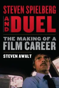 Buy Steven Spielberg and Duel (English, Steven Awalt) — BookShops.in