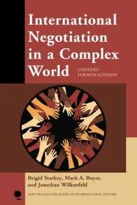 Buy International Negotiation in a Complex World (English, Brigid Starkey | Mark A. Boyer | Jonathan Wilkenfeld) — BookShops.in