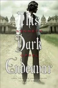 Buy This Dark Endeavor: The Apprenticeship of Victor Frankenstein by Kenneth Oppel | Simon & Schuster | English Paperback Reprint Edition — BookShops.in