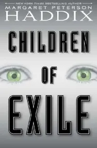 Buy Children of Exile, 1 (English, Margaret Peterson Haddix) — BookShops.in