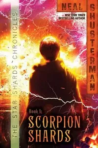 Buy Scorpion Shards (English, Neal Shusterman) — BookShops.in