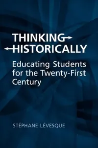 Buy Thinking Historically (English, Stephane Levesque) — BookShops.in