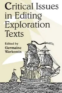 Buy Critical Issues Editing Exploration Text (English, Germaine Warkentin) — BookShops.in