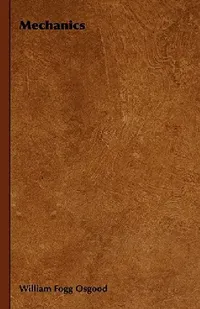 Buy Mechanics (English, William Fogg Osgood) — BookShops.in