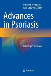 Buy Advances in Psoriasis (English, Jeffrey M. Weinberg | Mark Lebwohl) — BookShops.in