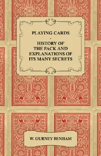 Buy Playing Cards (English, W. Gurney Benham) — BookShops.in