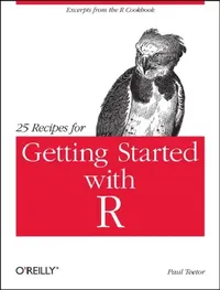 Buy 25 Recipes for Getting Started with R (English, Paul Teetor) — BookShops.in