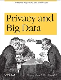 Buy Privacy and Big Data (English, Terence Craig | Mary E. Ludloff) — BookShops.in