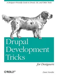 Buy Drupal Development Tricks for Designers (English, Dani Nordin) — BookShops.in