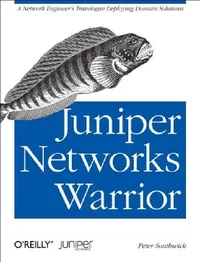 Buy Juniper Networks Warrior (English, Peter Southwick) — BookShops.in