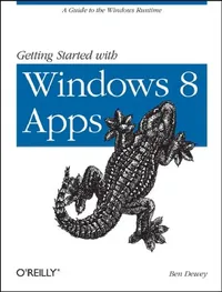 Buy Getting Started with Windows 8 Apps (English, Ben Dewey) — BookShops.in