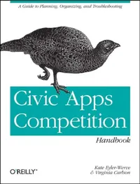 Buy Civic Apps Competition Handbook (English, Kate Eyler-Werve | Virginia Carlson) — BookShops.in