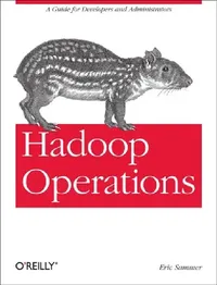 Buy Hadoop Operations (English, Eric Sammer) — BookShops.in