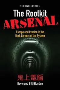 Buy The Rootkit Arsenal (English, Bill Blunden) — BookShops.in
