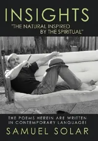 Buy Insights "The Natural Inspired by the Spiritual" (English, Samuel Solar) — BookShops.in