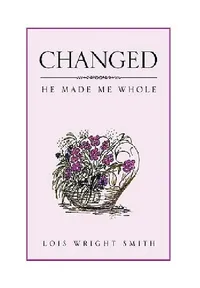 Buy Changed (English, Lois Wright Smith) — BookShops.in