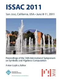 Buy ISSAC 2011 Proceedings of the 36th International Symposium on Symbolic and Algebraic Computation (English, Issac 11 Conference Committee) — BookShops.in