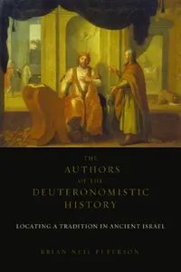 Buy The Authors of the Deuteronomistic History (English, Brian Neil Peterson) — BookShops.in