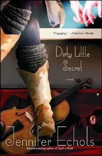 Buy Dirty Little Secret (English, Jennifer Echols) — BookShops.in