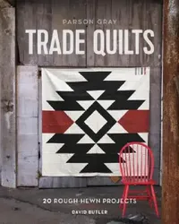 Buy Parson Gray Trade Quilts (English, David Butler) — BookShops.in