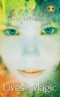 Buy Lives of Magic (English, Lucy Leiderman) — BookShops.in