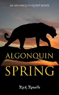 Buy Algonquin Spring (English, Rick Revelle) — BookShops.in