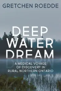 Buy Deep Water Dream (English, Gretchen Roedde) — BookShops.in