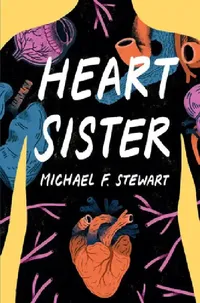 Buy Heart Sister (English, Michael F. Stewart) — BookShops.in