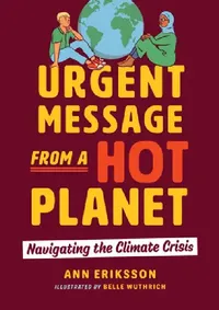 Buy Urgent Message from a Hot Planet (English, Ann Eriksson | Belle Wuthrich) — BookShops.in