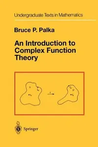Buy An Introduction to Complex Function Theory (English, Bruce P. Palka) — BookShops.in
