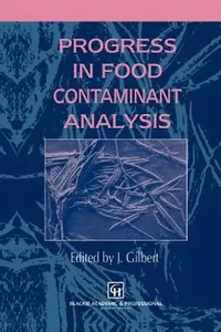 Buy Progress in Food Contaminant Analysis (English, James Gilbert) — BookShops.in