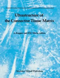 Buy Ultrastructure of the Connective Tissue Matrix (English, P. Motta | A. Ruggeri) — BookShops.in