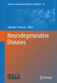 Buy Neurodegenerative Diseases (English, Shamim I. Ahmad) — BookShops.in