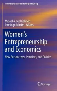 Buy Women's Entrepreneurship and Economics (English, Miguel-Angel Galindo | Domingo Ribeiro) — BookShops.in