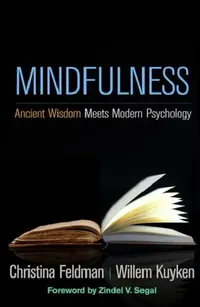 Buy Mindfulness (English, Christina Feldman | Willem Kuyken | Zindel Segal) — BookShops.in