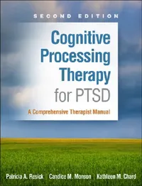 Buy Cognitive Processing Therapy for Ptsd (English, Patricia A. Resick) — BookShops.in